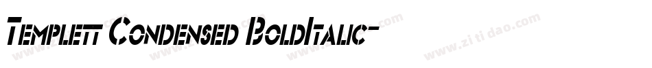 Templett Condensed BoldItalic字体转换